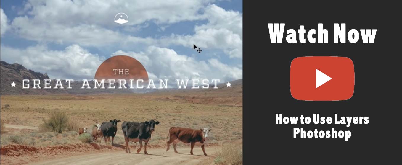 How to Use Layers: Photoshop